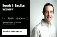 Experts in Emotion 12.2 -- Derek Isaacowitz on Attention and Emotion