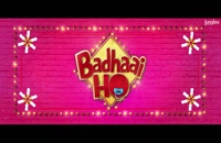 تریلر رسمی فیلم هندی تبریک میگم Badhaai Ho 2018 + لینک دانلود