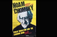 Noam Chomsky: Public Education and The Common Good 2013