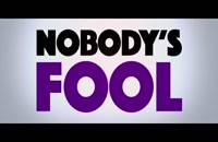 دانلود فیلم Nobody's Fool 2018