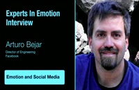Experts in Emotion 20.1 -- Arturo Bejar on Emotion and Social Media