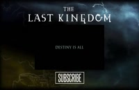 دانلود سریال The Last Kingdom آخرین پادشاهی/دانلود سریال The Last Kingdom