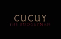 دانلود فیلم Cucuy The Boogeyman 2018 دوبله فارسی  و بدون سانسور