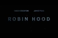 دانلود فیلم رابین هود Robin Hood 2018