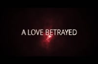 دانلود زیرنویس فارسی فیلم A Lover Betrayed 2017