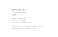 Noam Chomsky: Violence and Dignity (Reflections on the Middle East)