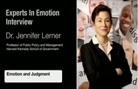 Experts in Emotion 13.1 -- Jennifer Lerner on Emotion and Judgment