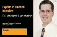 Experts in Emotion 6.3 -- Matthew Hertenstein on Touch