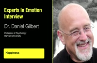Experts in Emotion 19.2 -- Daniel Gilbert on Happiness