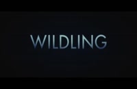 دانلود فیلم ترسناک Wildling 2018