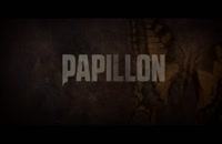 دانلود زیرنویس فارسی فیلم Papillon 2017