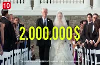 پرهزینه ترین عروسی های دنیا