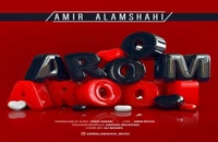 Amir Alamshahi Aroom Aroom
