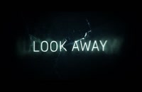 دانلود فیلم Look Away 2018