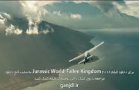 دانلود فیلم Jurassic World: Fallen Kingdom 2018